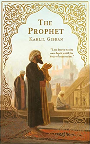 The Prophet kahlil gibran